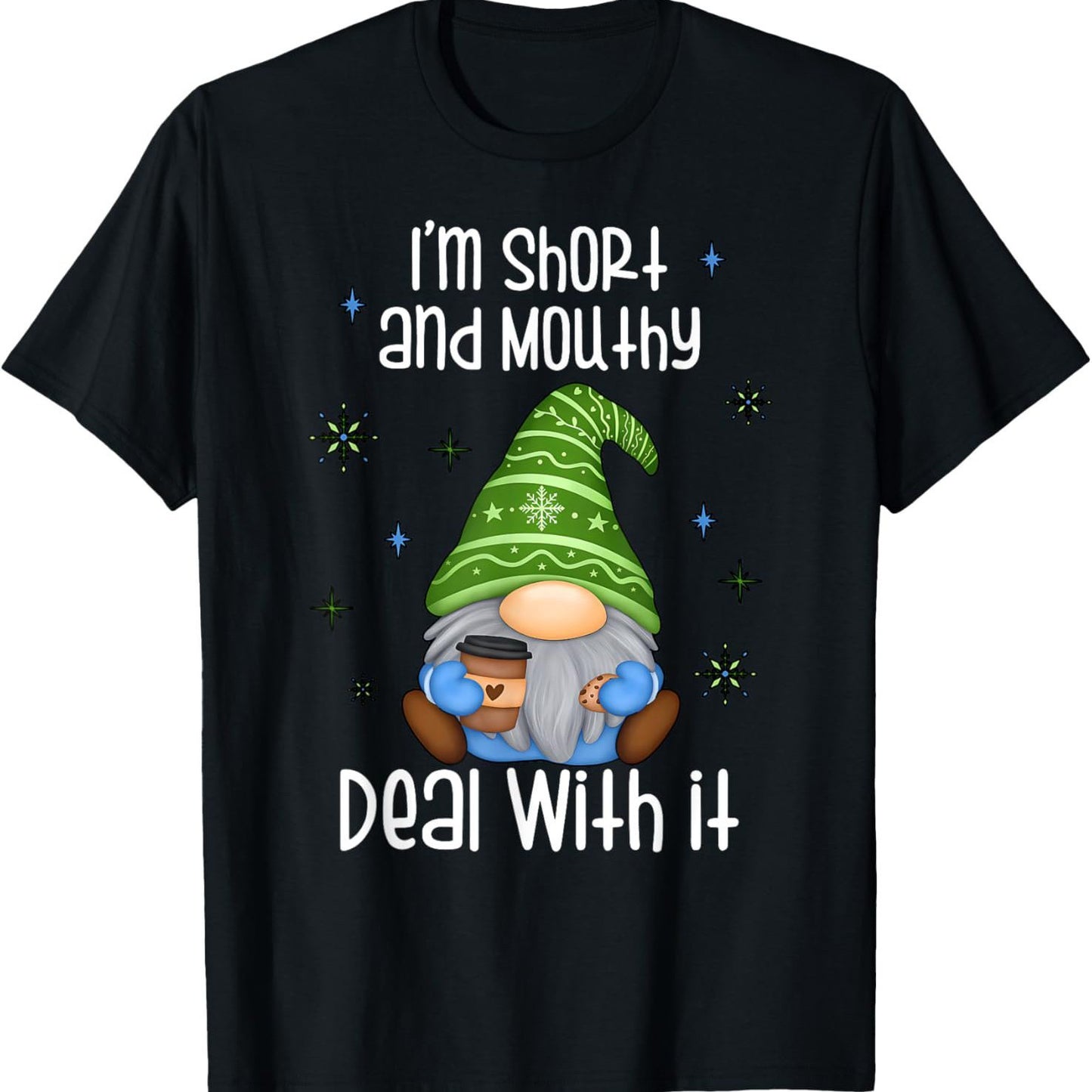 Ich bin kurz und habe eine harte Zunge, was kannst du tun? Weihnachtszwerg-T-Shirt mit Rundhalsausschnitt