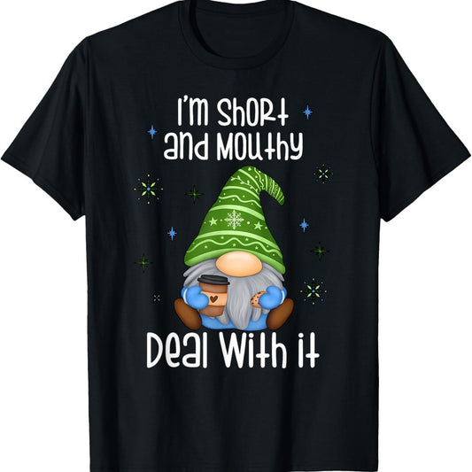 Ich bin kurz und habe eine harte Zunge, was kannst du tun? Weihnachtszwerg-T-Shirt mit Rundhalsausschnitt
