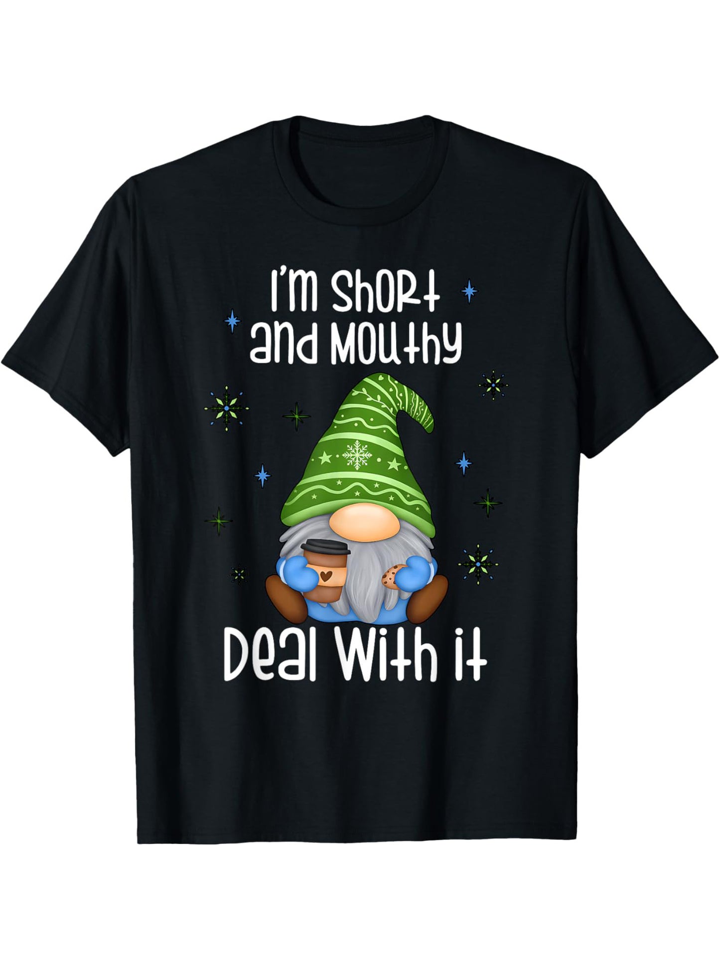 Ich bin kurz und habe eine harte Zunge, was kannst du tun? Weihnachtszwerg-T-Shirt mit Rundhalsausschnitt